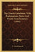 The Church Catechism, With Explanations, Notes And Proofs From Scripture (1894) by T. Alfred Stowell
