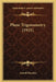 Plane Trigonometry (1921) by Arnold Dresden