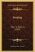 Reading: How To Teach It (1899) by Sarah Louise Arnold