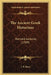 The Ancient Greek Historians: Harvard Lectures (1909) by J. B. Bury