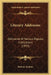 Literary Addresses: Delivered At Various Popular Institutions (1855) by Various Authors