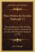 Plays Written By Sir John Vanbrugh V2: The Confederacy; The Mistake; The Country House; A Journey To London; The Provok'd Husband (1776) by John Vanbrugh