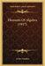 Elements Of Algebra (1917) by Arthur Schultze