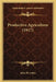 Productive Agriculture (1917) by John H. Gehrs