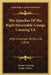 The Speeches Of The Right Honorable George Canning V4: With A Memoir Of His Life (1836) by George Canning, Roger Therry