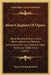 More Chapters Of Opera: Being Historical And Critical Observations And Records Concerning The Lyric Drama In New York From 1908-1918 (1919) by Henry Edward Krehbiel