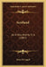 Scotland: As It Was And As It Is (1887) by Duke Of Argyll