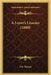 A Lover's Litanies (1888) by Eric MacKay