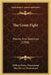 The Great Fight: Poems And Sketches (1908) by William Henry Drummond, May Harvey Drummond