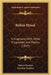 Robin Hood: A Fragment, With Other Fragments And Poems (1847) by Robert Southey, Caroline Southey