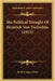The Political Thought Of Heinrich Von Treitschke (1915) by H. W. Carless Davis