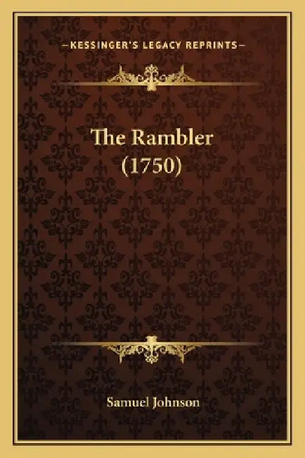 The Rambler (1750) by Samuel Johnson