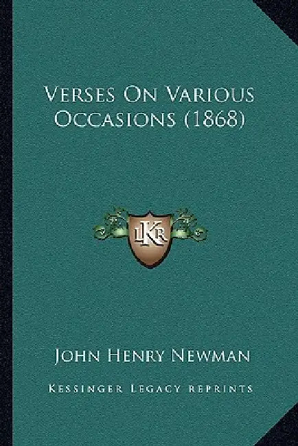 Verses On Various Occasions (1868) by John Henry Newman