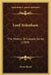 Lord Sydenham: The Makers Of Canada Series (1909) by Adam Shortt