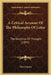 A Critical Account Of The Philosophy Of Lotze: The Doctrine Of Thought (1895) by Henry Jones