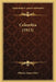 Colombia (1913) by Phanor James Eder