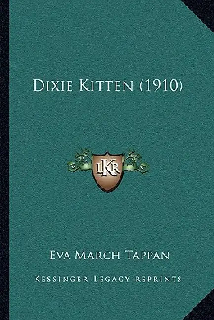 Dixie Kitten (1910) by Eva March Tappan