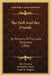 The Doll And Her Friends: Or Memoirs Of The Lady Seraphina (1893) by Fairstar, Richard H. Horne, Frank M. Gregory