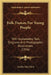 Folk Dances for Young People: With Explanatory Text, Diagrams and Photographic Illustrations (1916) by Cecilia Van Cleve