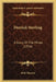 Derrick Sterling: A Story Of The Mines (1916) by Kirk Munroe