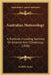 Australian Meteorology: A Textbook Including Sections On Aviation And Climatology (1920) by Griffith Taylor