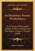 An Elementary Treatise On Mechanics: For The Use Of The Junior Classes At The University And The Higher Classes In School (1869) by Stephen Parkinson