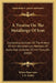 A Treatise On The Metallurgy Of Iron: Containing Outlines Of The History Of Iron Manufacture, Methods Of Assay And Analyses Of Iron Ores, Etc. (1868) by Hilary Bauerman, J. B. Jordan