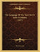 The Language Of The Yue-Chi Or Indo-Scythians (1917) by Berthold Laufer