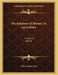 The Relations Of Botany To Agriculture: A Lecture (1873) by William Smith Clark