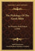 The Philology Of The Greek Bible: Its Present And Future (1908) by Adolf Deissmann, Lionel Richard Mortimer Strachan
