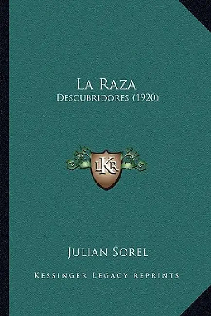 La Raza: Descubridores (1920) by Julian Sorel