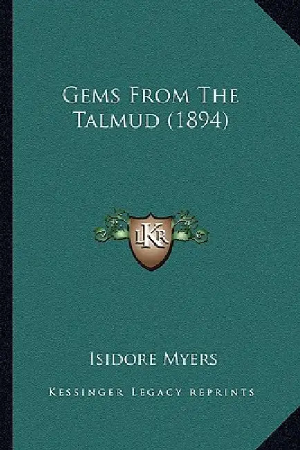 Gems From The Talmud (1894) by Isidore Myers