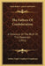 The Fathers Of Confederation: A Chronicle Of The Birth Of The Dominion (1921) by Arthur Hugh Urquhart Colquhoun