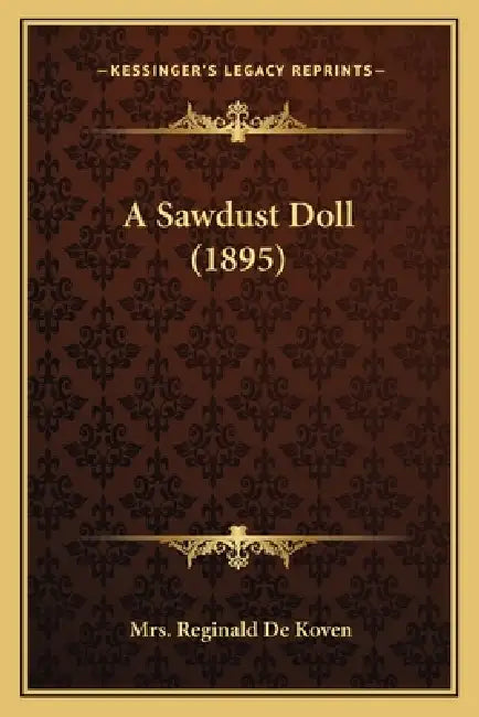 A Sawdust Doll (1895) by Reginald de Koven