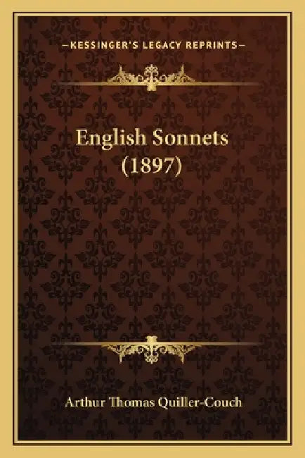 English Sonnets (1897) by Arthur Thomas Quiller-Couch