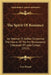 The Spirit Of Romance: An Attempt To Define Somewhat The Charm Of The Pre-Renaissance Literature Of Latin Europe (1910) by Ezra Pound