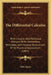 The Differential Calculus: With Unusual And Particular Analysis Of Its Elementary Principles, And Copious Illustrations Of Its Practical Applications by John Spare