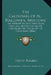 The Calendars Of Al-Hallowen, Brystowe: An Attempt To Elucidate Some Portions Of The History Of The Priory Or Fraternity Of Calendars (1846) by Henry Rogers