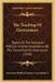 The Teaching Of Government: Report To The American Political Science Association By The Committee On Instruction (1916) by American Political Science Association C