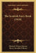 The Scottish Fairy Book (1910) by Elizabeth Wilson Grierson, Morris Meredith Williams