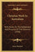 Christian Work In Australasia: With Notes On The Settlement And Progress Of The Colonies (1878) by James Bickford