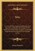 Siris: A Chain Of Philosophical Reflections And Inquiries Concerning The Virtues Of Tar Water, And Divers Other Subjects Conn by George Berkeley