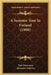 A Summer Tour In Finland (1908) by Paul Waineman, Alexander Federley