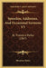 Speeches, Addresses, And Occasional Sermons V3: By Theodore Parker (1867) by Theodore Parker
