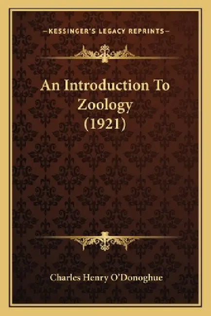 An Introduction To Zoology (1921) by Charles Henry O'Donoghue