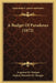 A Budget Of Paradoxes (1872) by Augustus de Morgan, Sophia Elizabeth De Morgan