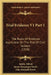 Trial Evidence V1 Part 1: The Rules Of Evidence Applicable On The Trial Of Civil Actions (1918) by Austin Abbott, James MacGregor Smith, John Kenneth Byard