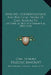 Speeches, Correspondence And Political Papers Of Carl Schurz V1: October 20, 1852 To November 26, 1870 (1913) by Carl Schurz, Frederic Bancroft