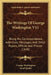 The Writings Of George Washington V11: Being His Correspondence, Addresses, Messages, And Other Papers, Official And Private (1848) by George Washington, Jared Sparks