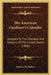 The American Gardener's Calendar: Adapted To The Climates And Seasons Of The United States (1806) by Bernard McMahon